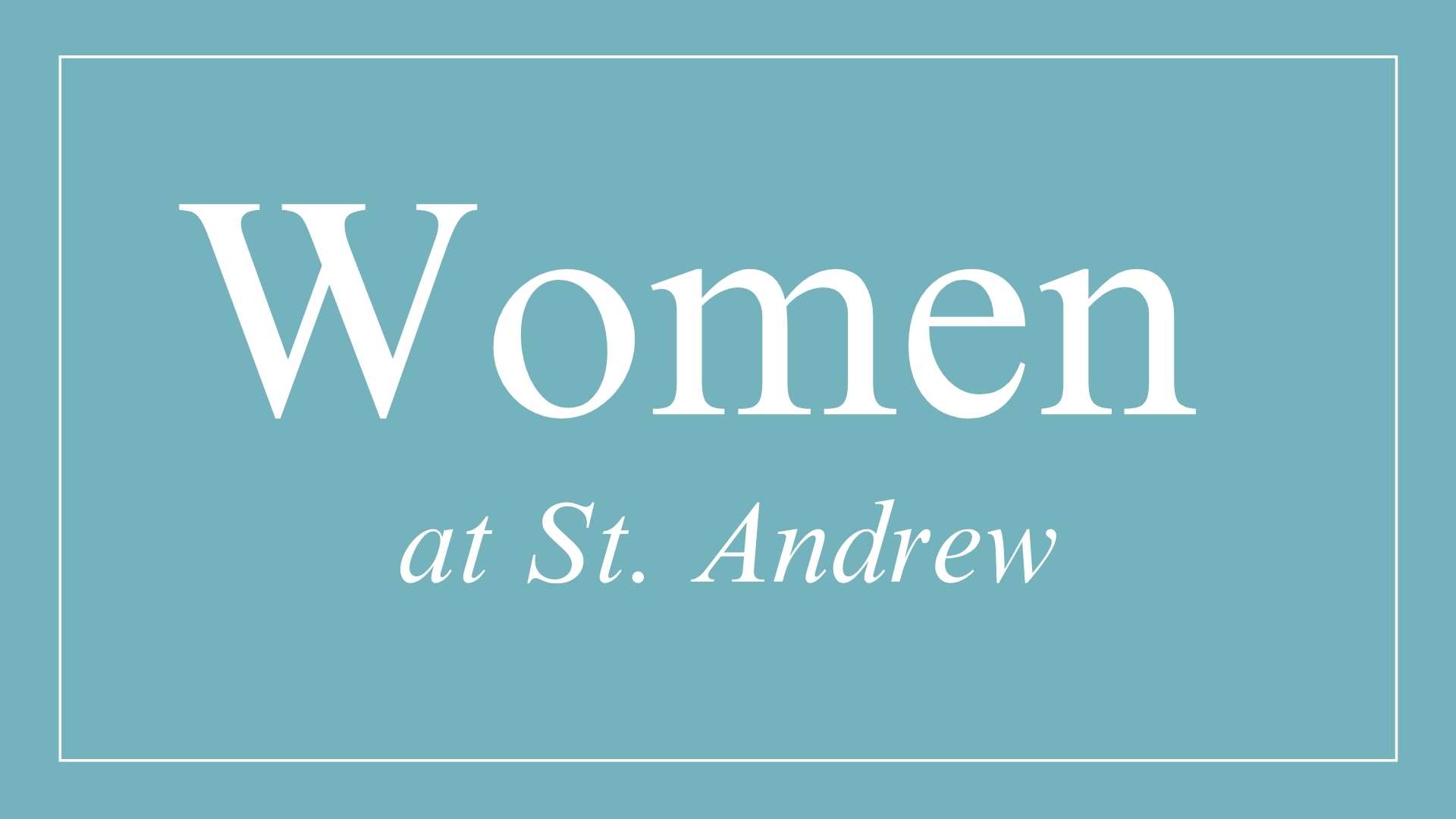 Women at St. Andrew Blue